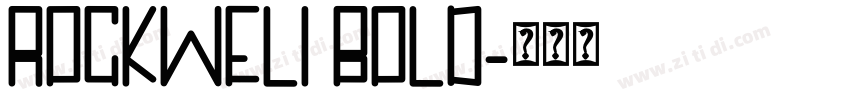ROCKWELI BOLD字体转换